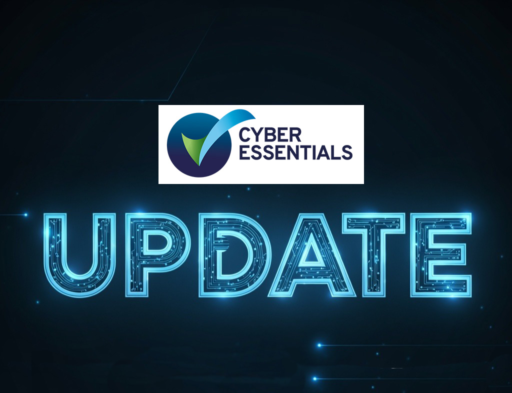 Cyber Essentials 2026: What’s Changing and How to Prepare