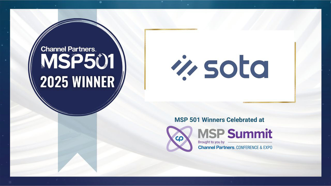 Sota Named in UK Top 10 of Global MSP 501 Rankings